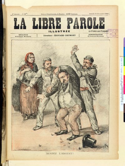 Gebt das Geld zurück!, Titelseite der Zeitschrift La Libre Parole, 30. Dezember 1893 von French School